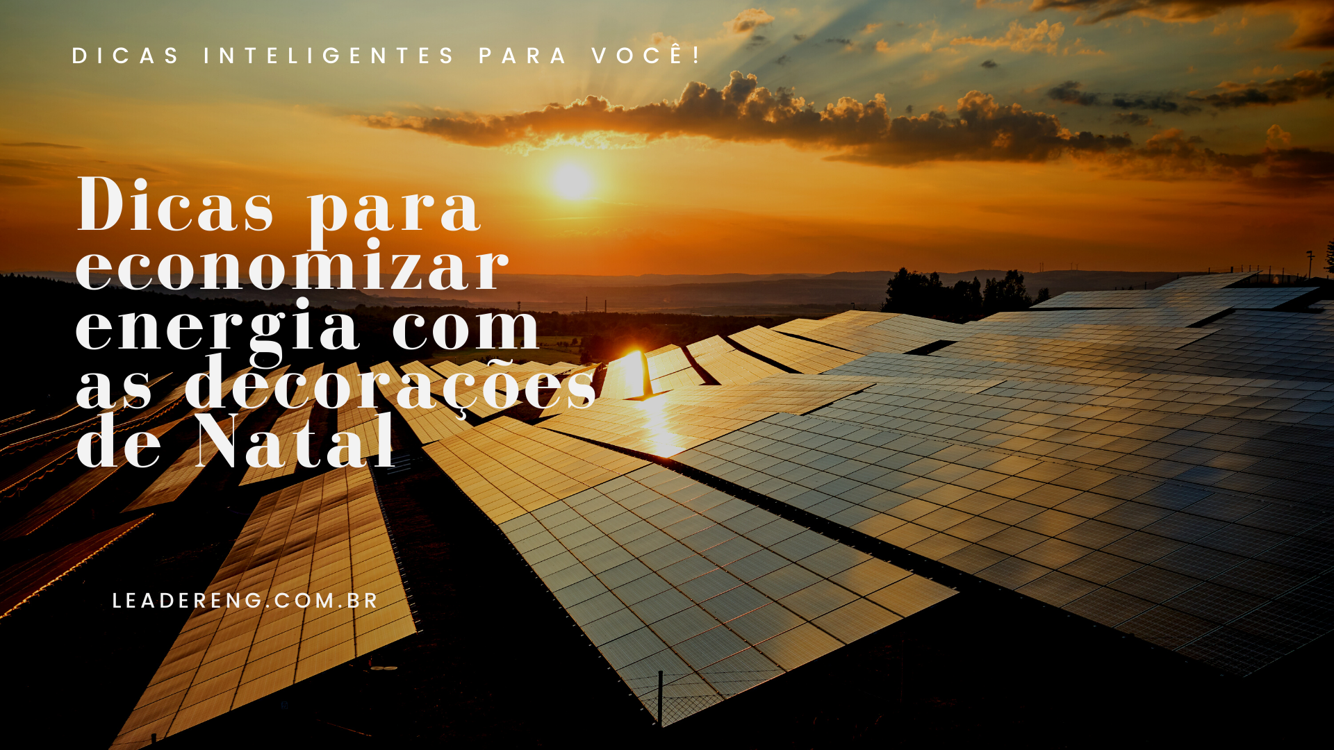 Dicas para economizar energia com as decorações de Natal