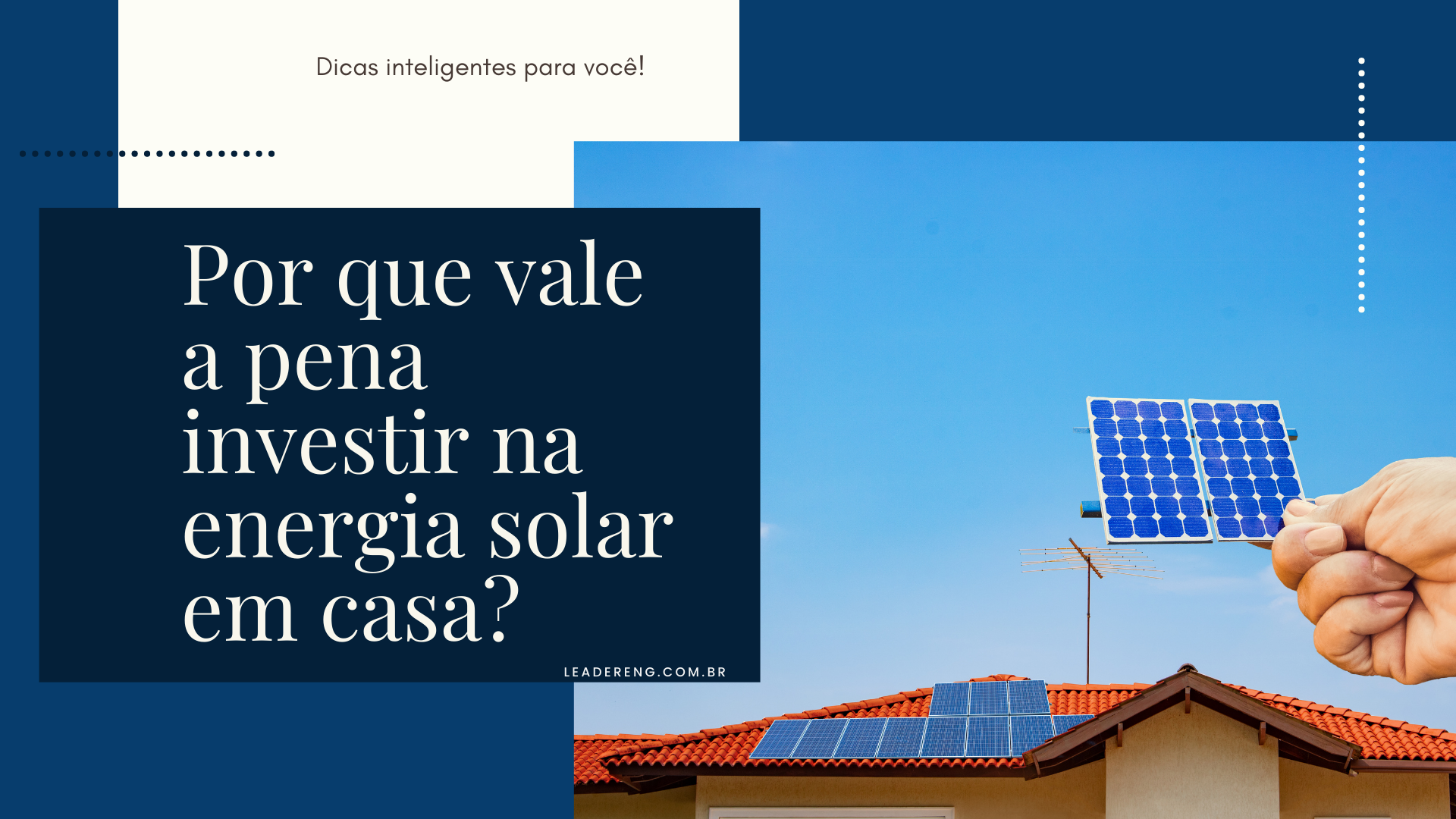 Por que vale a pena investir na energia solar em casa?